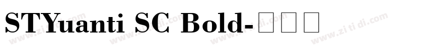 STYuanti SC Bold字体转换